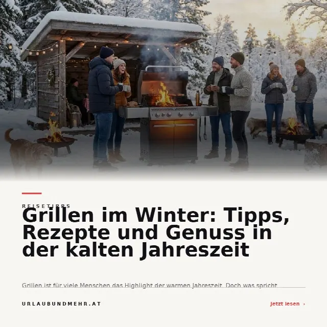 Share-Card fuer Grillen im Winter: Tipps, Rezepte und Genuss in der kalten Jahreszeit
